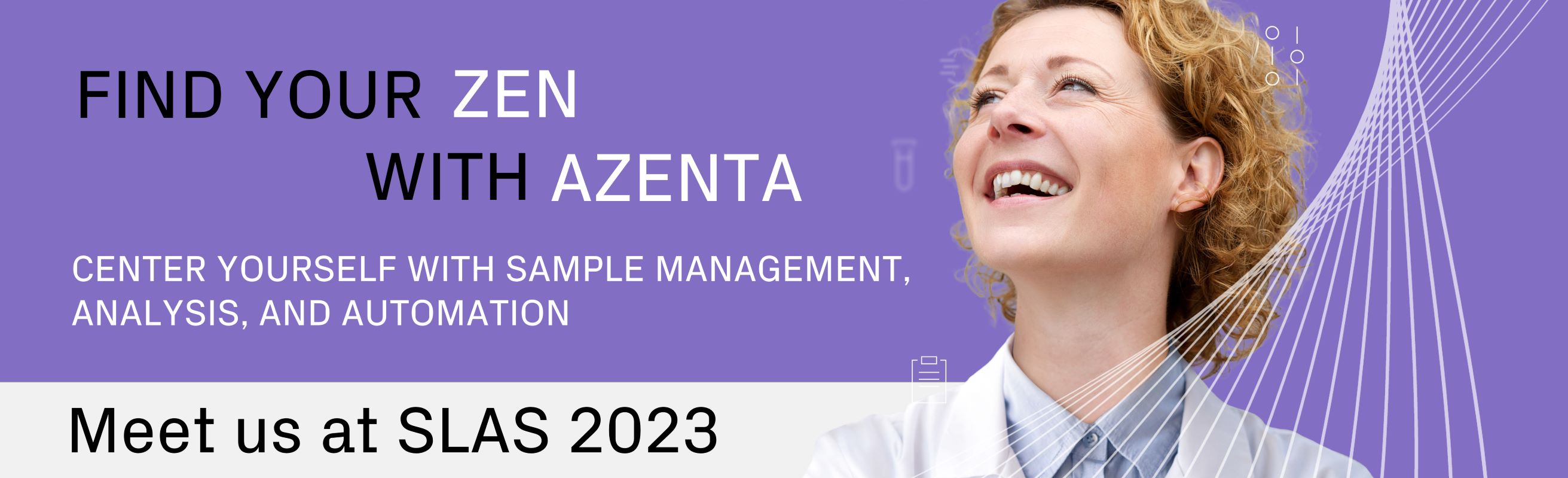 find your zen with Azenta meet us at SLAS 2023